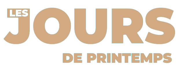 les jours de printemps